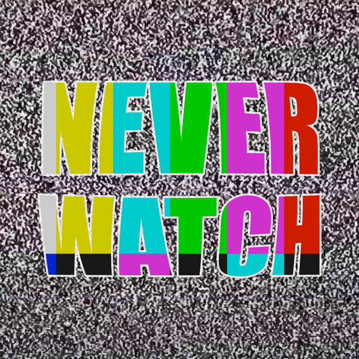 New Show - Never Watch: The Net